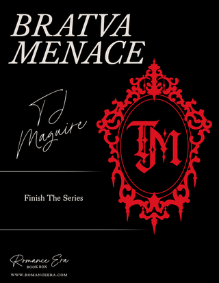 Bratva Menace by TJ Maguire: Finish The Series